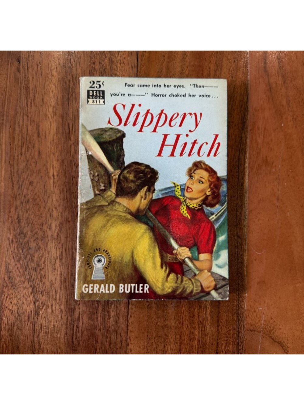 Slippery Hitch Gerald Butler Dell Book 511 Vintage Paperback Pulp Mystery 1949